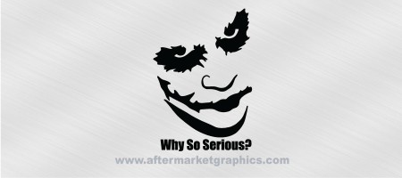 Batman Joker Why So Serious Decal